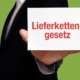 Lieferkettengesetz